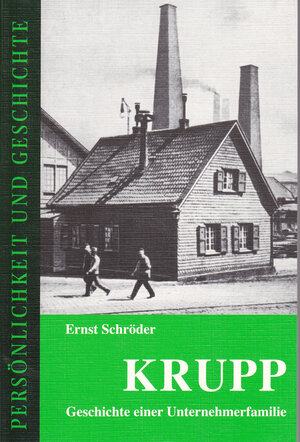 Buchcover Krupp | Ernst Schröder | EAN 9783788100056 | ISBN 3-7881-0005-2 | ISBN 978-3-7881-0005-6