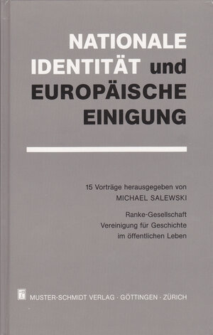 Buchcover Nationale Identität und "Europäische Einigung" | Andreas Hillgruber | EAN 9783788115326 | ISBN 3-7881-1532-7 | ISBN 978-3-7881-1532-6