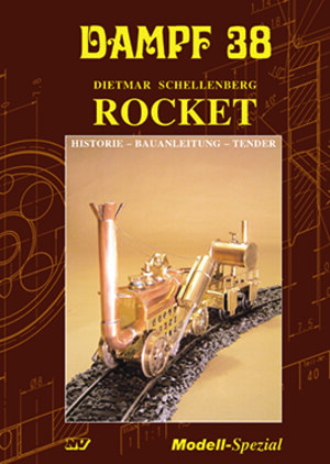 Buchcover Dampf 38 - Rocket | Dietmar Schellenberg | EAN 9783788306588 | ISBN 3-7883-0658-0 | ISBN 978-3-7883-0658-8