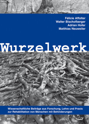 Buchcover Wurzelwerk | Félicie Affolter | EAN 9783788312527 | ISBN 3-7883-1252-1 | ISBN 978-3-7883-1252-7