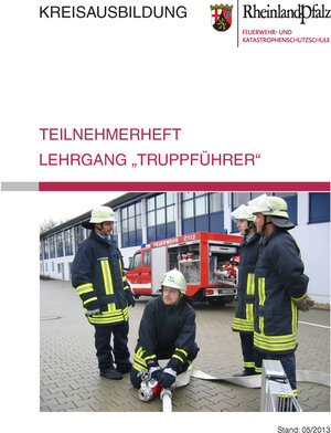 Buchcover Teilnehmerheft Lehrgang "Truppführer" Rheinland-Pfalz  | EAN 9783788339890 | ISBN 3-7883-3989-6 | ISBN 978-3-7883-3989-0
