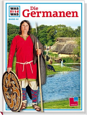 Was ist was, Band 062: Die Germanen