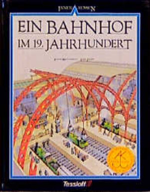 Buchcover Ein Bahnhof im 19. Jahrhundert | Fiona Macdonald | EAN 9783788609412 | ISBN 3-7886-0941-9 | ISBN 978-3-7886-0941-2