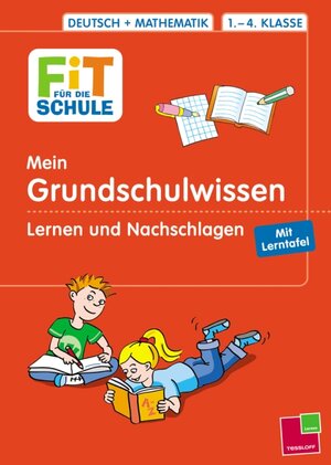 Buchcover Mein Grundschulwissen - Lernen und Nachschlagen | Johanna Echtermann | EAN 9783788611811 | ISBN 3-7886-1181-2 | ISBN 978-3-7886-1181-1