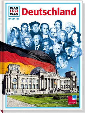 Buchcover Was ist was, Band 126: Deutschland | Sven Lorig | EAN 9783788615130 | ISBN 3-7886-1513-3 | ISBN 978-3-7886-1513-0