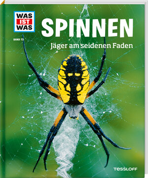 Buchcover WAS IST WAS Band 73 Spinnen. Jäger am seidenen Faden | Alexandra Rigos | EAN 9783788620608 | ISBN 3-7886-2060-9 | ISBN 978-3-7886-2060-8