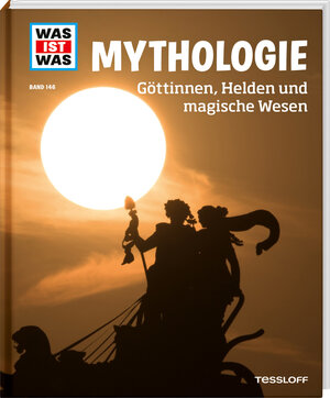 Buchcover WAS IST WAS Band 146 Mythologie. Göttinnen, Helden und magische Wesen | Dr. Andrea Schaller | EAN 9783788621155 | ISBN 3-7886-2115-X | ISBN 978-3-7886-2115-5