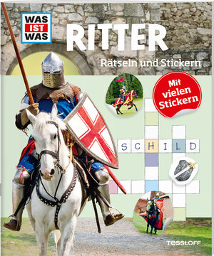 Buchcover WAS IST WAS Rätseln und Stickern: Ritter | Lisa Hebler | EAN 9783788621636 | ISBN 3-7886-2163-X | ISBN 978-3-7886-2163-6