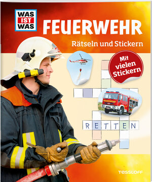 Buchcover WAS IST WAS Rätseln und Stickern: Feuerwehr | Anja Kunze | EAN 9783788621698 | ISBN 3-7886-2169-9 | ISBN 978-3-7886-2169-8