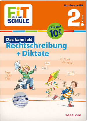 Buchcover FiT FÜR DIE SCHULE. Das kann ich! Rechtschreibung + Diktate 2. Klasse | Sonja Reichert | EAN 9783788623418 | ISBN 3-7886-2341-1 | ISBN 978-3-7886-2341-8