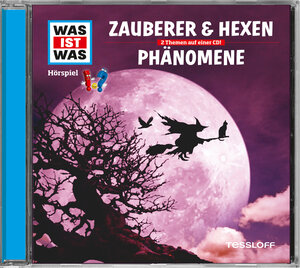 Buchcover WAS IST WAS Hörspiel: Zauberer & Hexen/ Phänomene | Kurt Haderer | EAN 9783788627317 | ISBN 3-7886-2731-X | ISBN 978-3-7886-2731-7