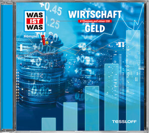 Buchcover WAS IST WAS Hörspiel: Wirtschaft/ Geld | Dr. Manfred Baur | EAN 9783788629113 | ISBN 3-7886-2911-8 | ISBN 978-3-7886-2911-3