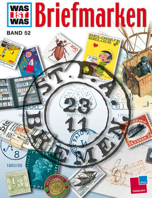 WAS IST WAS, Band 52: Briefmarken