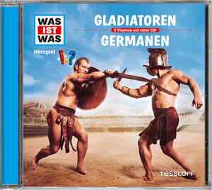 Buchcover WAS IST WAS Hörspiel: Gladiatoren/ Germanen | Matthias Falk | EAN 9783788629557 | ISBN 3-7886-2955-X | ISBN 978-3-7886-2955-7
