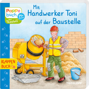 Buchcover Mit Handwerker Toni auf der Baustelle | Evelyn Frisch | EAN 9783788638535 | ISBN 3-7886-3853-2 | ISBN 978-3-7886-3853-5