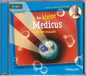 Buchcover Der kleine Medicus. Hörspiel 1. Voll verschluckt | Dietrich Grönemeyer | EAN 9783788643195 | ISBN 3-7886-4319-6 | ISBN 978-3-7886-4319-5