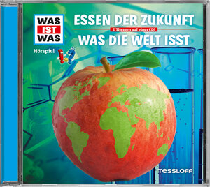 Buchcover WAS IST WAS Hörspiel: Essen der Zukunft/ Was die Welt isst | Dr. Manfred Baur | EAN 9783788643416 | ISBN 3-7886-4341-2 | ISBN 978-3-7886-4341-6