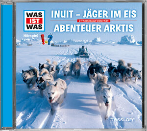 Buchcover WAS IST WAS Hörspiel: Jäger im Eis/ Abenteuer Arktis | Dr. Manfred Baur | EAN 9783788643447 | ISBN 3-7886-4344-7 | ISBN 978-3-7886-4344-7