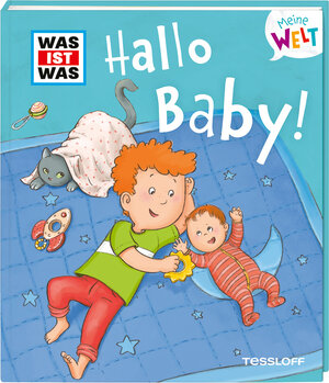 Buchcover WAS IST WAS Meine Welt Band 9 Hallo Baby! | Andrea Weller-Essers | EAN 9783788643898 | ISBN 3-7886-4389-7 | ISBN 978-3-7886-4389-8