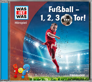 Buchcover WAS IST WAS Hörspiel. Fußball - 1, 2, 3 ... Tor! | Johannes Disselhoff | EAN 9783788670115 | ISBN 3-7886-7011-8 | ISBN 978-3-7886-7011-5