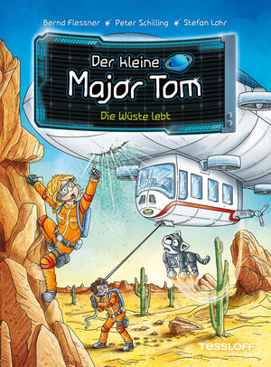 Buchcover Der kleine Major Tom. Band 13. Die Wüste lebt | Bernd Flessner | EAN 9783788671136 | ISBN 3-7886-7113-0 | ISBN 978-3-7886-7113-6