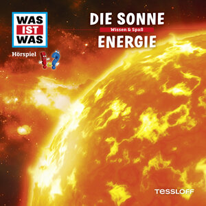 Buchcover WAS IST WAS Hörspiel. Die Sonne / Energie. | Matthias Falk | EAN 9783788673291 | ISBN 3-7886-7329-X | ISBN 978-3-7886-7329-1