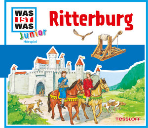 Buchcover WAS IST WAS Junior Hörspiel. Ritterburg | Charlotte Habersack | EAN 9783788674595 | ISBN 3-7886-7459-8 | ISBN 978-3-7886-7459-5