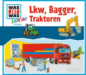 Buchcover WAS IST WAS Junior Hörspiel. LKW, Bagger, Traktoren | Claudia Kaiser | EAN 9783788674793 | ISBN 3-7886-7479-2 | ISBN 978-3-7886-7479-3