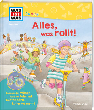 Buchcover WAS IST WAS Junior Band 40 Alles, was rollt! | Fee Krämer | EAN 9783788677572 | ISBN 3-7886-7757-0 | ISBN 978-3-7886-7757-2