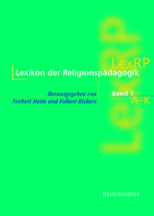 Buchcover Lexikon der Religionspädagogik  | EAN 9783788717452 | ISBN 3-7887-1745-9 | ISBN 978-3-7887-1745-2