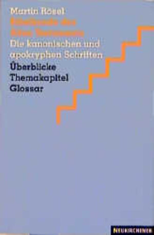 Buchcover Bibelkunde des Alten Testaments | Martin Rösel | EAN 9783788717476 | ISBN 3-7887-1747-5 | ISBN 978-3-7887-1747-6