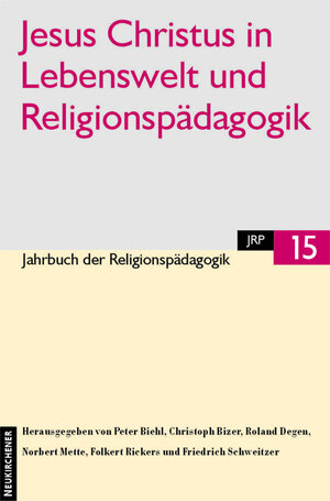 Buchcover Jesus Christus in Lebenswelt und Religionspädagogik  | EAN 9783788717650 | ISBN 3-7887-1765-3 | ISBN 978-3-7887-1765-0