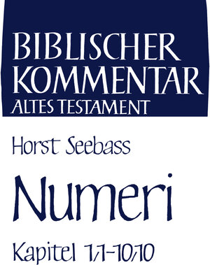 Buchcover Numeri (Kapitel 1,1-10,10) | Horst Seebass | EAN 9783788725471 | ISBN 3-7887-2547-8 | ISBN 978-3-7887-2547-1