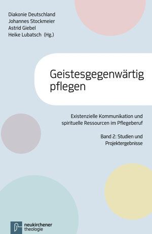Buchcover Geistesgegenwärtig pflegen  | EAN 9783788726416 | ISBN 3-7887-2641-5 | ISBN 978-3-7887-2641-6