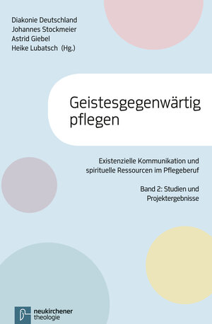 Buchcover Geistesgegenwärtig pflegen  | EAN 9783788726447 | ISBN 3-7887-2644-X | ISBN 978-3-7887-2644-7