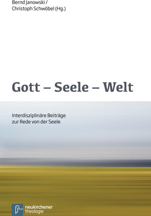 Buchcover Gott - Seele - Welt  | EAN 9783788726508 | ISBN 3-7887-2650-4 | ISBN 978-3-7887-2650-8