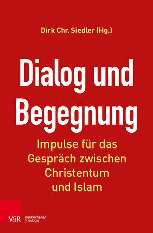 Buchcover Dialog und Begegnung  | EAN 9783788731519 | ISBN 3-7887-3151-6 | ISBN 978-3-7887-3151-9