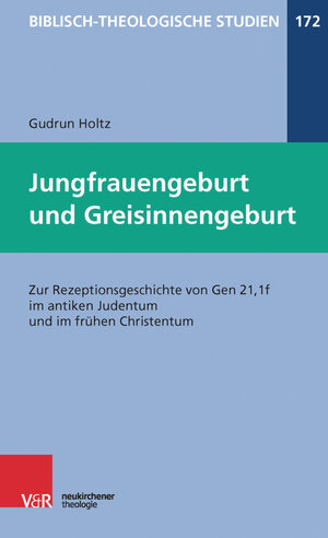 Buchcover Jungfrauengeburt und Greisinnengeburt | Gudrun Holtz | EAN 9783788732547 | ISBN 3-7887-3254-7 | ISBN 978-3-7887-3254-7