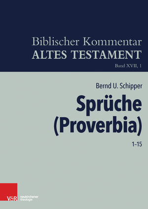 Buchcover Sprüche (Proverbia) | Bernd U. Schipper | EAN 9783788732851 | ISBN 3-7887-3285-7 | ISBN 978-3-7887-3285-1