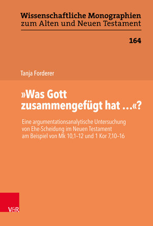 Buchcover "Was Gott zusammengefügt hat..."? | Tanja Forderer | EAN 9783788735272 | ISBN 3-7887-3527-9 | ISBN 978-3-7887-3527-2