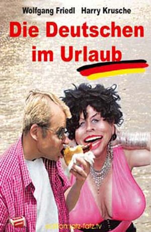 Buchcover Die Deutschen im Urlaub | Wolfgang Friedl | EAN 9783788810016 | ISBN 3-7888-1001-7 | ISBN 978-3-7888-1001-6