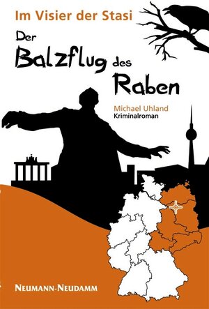 Buchcover Der Balzflug des Raben | Michael Uhland | EAN 9783788810672 | ISBN 3-7888-1067-X | ISBN 978-3-7888-1067-2