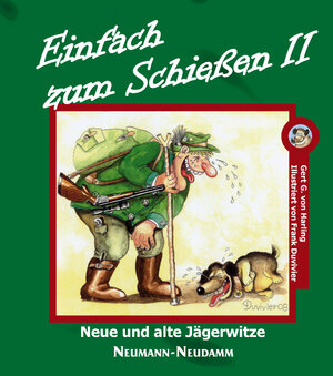 Buchcover Einfach zum Schießen II | Gert G. von Harling | EAN 9783788812447 | ISBN 3-7888-1244-3 | ISBN 978-3-7888-1244-7