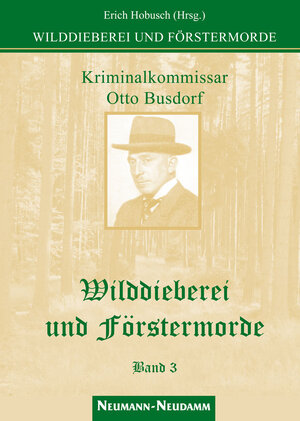 Buchcover Wilddieberei und Förstermorde  | EAN 9783788812522 | ISBN 3-7888-1252-4 | ISBN 978-3-7888-1252-2