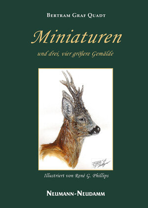 Buchcover Miniaturen und drei, vier größere Gemälde | Bertram von Quadt | EAN 9783788815530 | ISBN 3-7888-1553-1 | ISBN 978-3-7888-1553-0