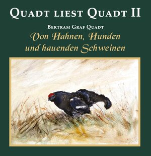Buchcover Quadt liest Quadt II | Bertram von Quadt | EAN 9783788815950 | ISBN 3-7888-1595-7 | ISBN 978-3-7888-1595-0