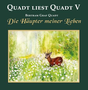 Buchcover Quadt liest Quadt V | Bertram von Quadt | EAN 9783788815981 | ISBN 3-7888-1598-1 | ISBN 978-3-7888-1598-1