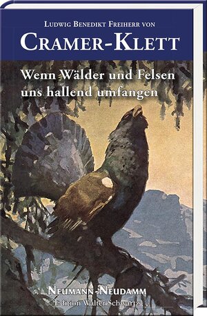 Buchcover Wenn Wälder und Felsen uns hallend umfangen | Ludwig Benedikt Freiherr von Cramer-Klett | EAN 9783788816421 | ISBN 3-7888-1642-2 | ISBN 978-3-7888-1642-1