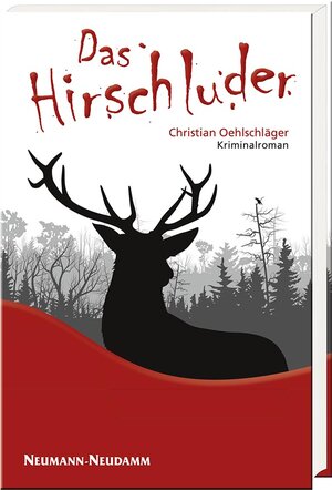 Buchcover Das Hirschluder | Oehlschläger Christian | EAN 9783788816711 | ISBN 3-7888-1671-6 | ISBN 978-3-7888-1671-1