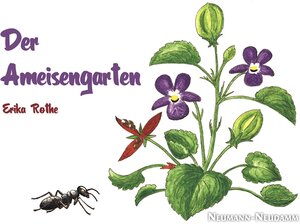 Buchcover Der Ameisengarten | Erika Rothe | EAN 9783788817978 | ISBN 3-7888-1797-6 | ISBN 978-3-7888-1797-8